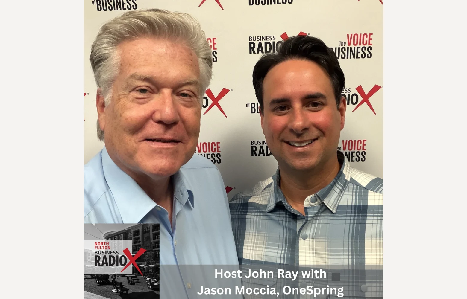 John Ray and Jason Moccia at North Fulton Business Radio.