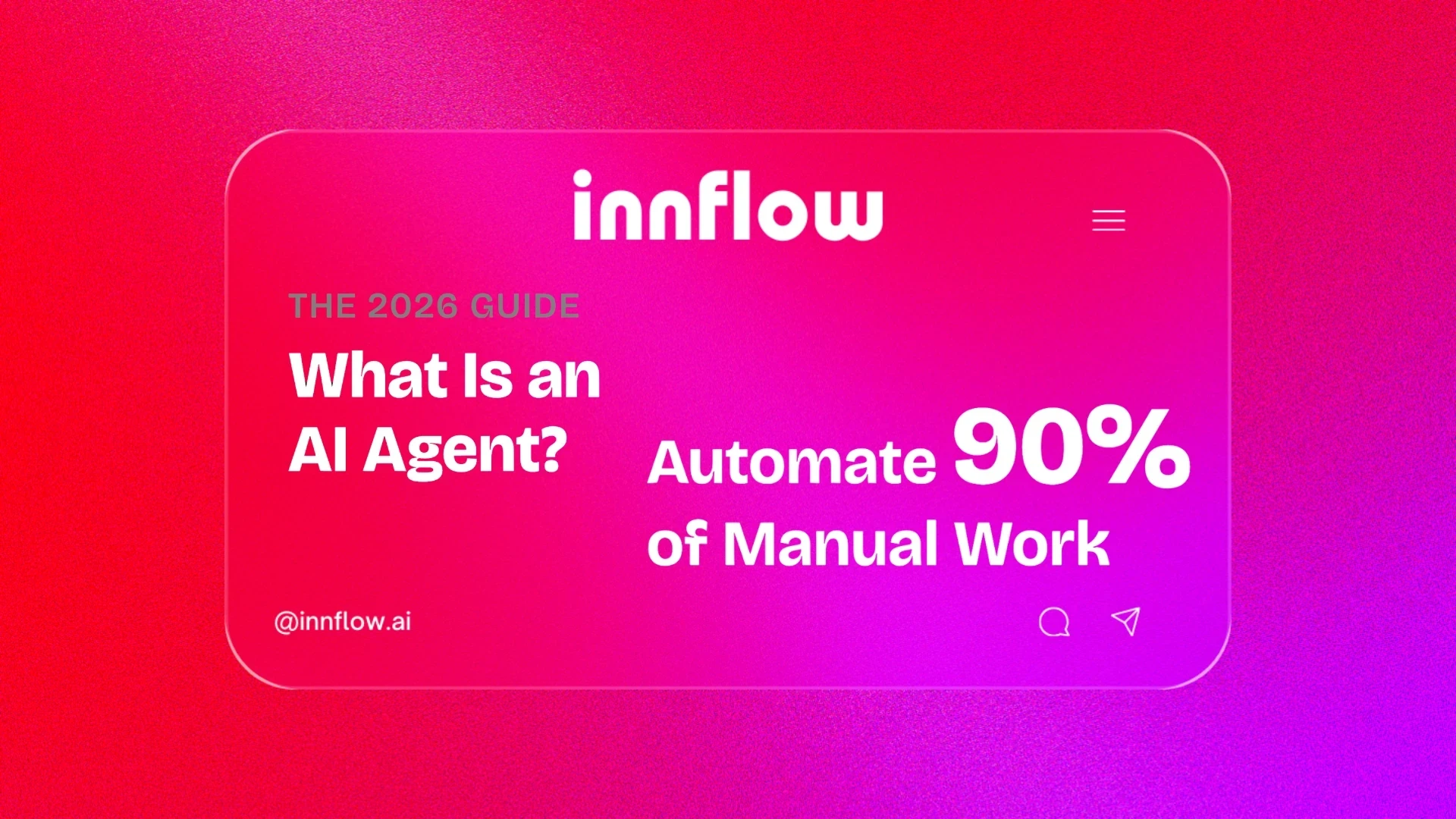 AI Agents Explained: Automating 90% of Work by 2026
