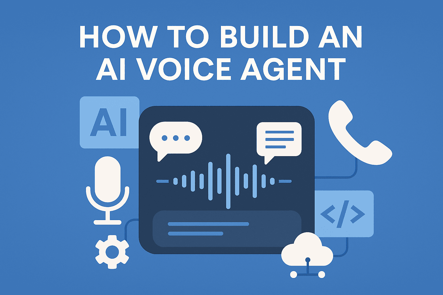 Image with blue baground written How to build an ai calling agent
