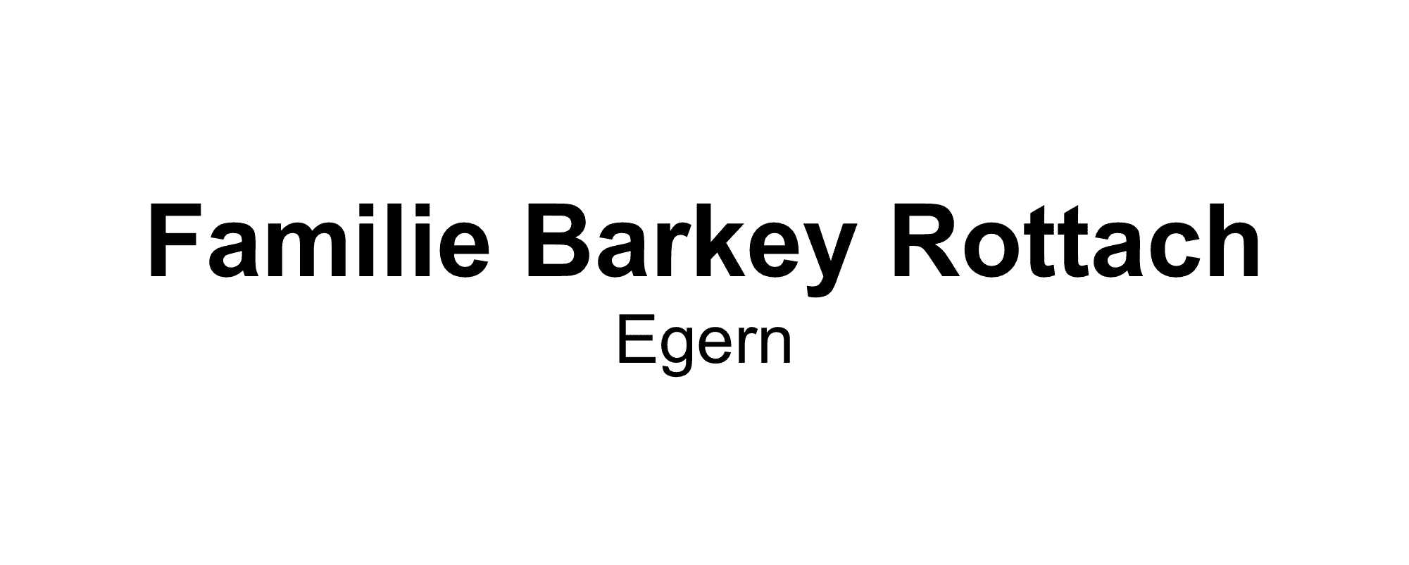 Familie Barkey Rottach