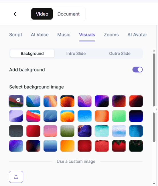 Select from different background images or upload your custom image to maintain consistency&nbsp;