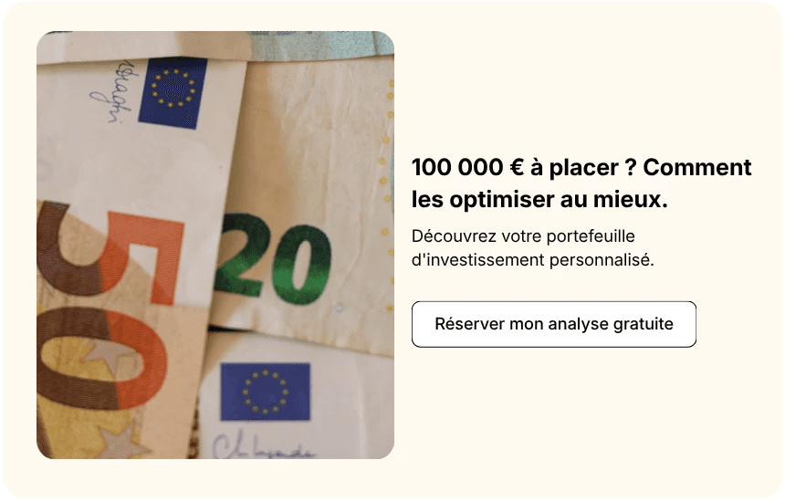 100 000€ à placer