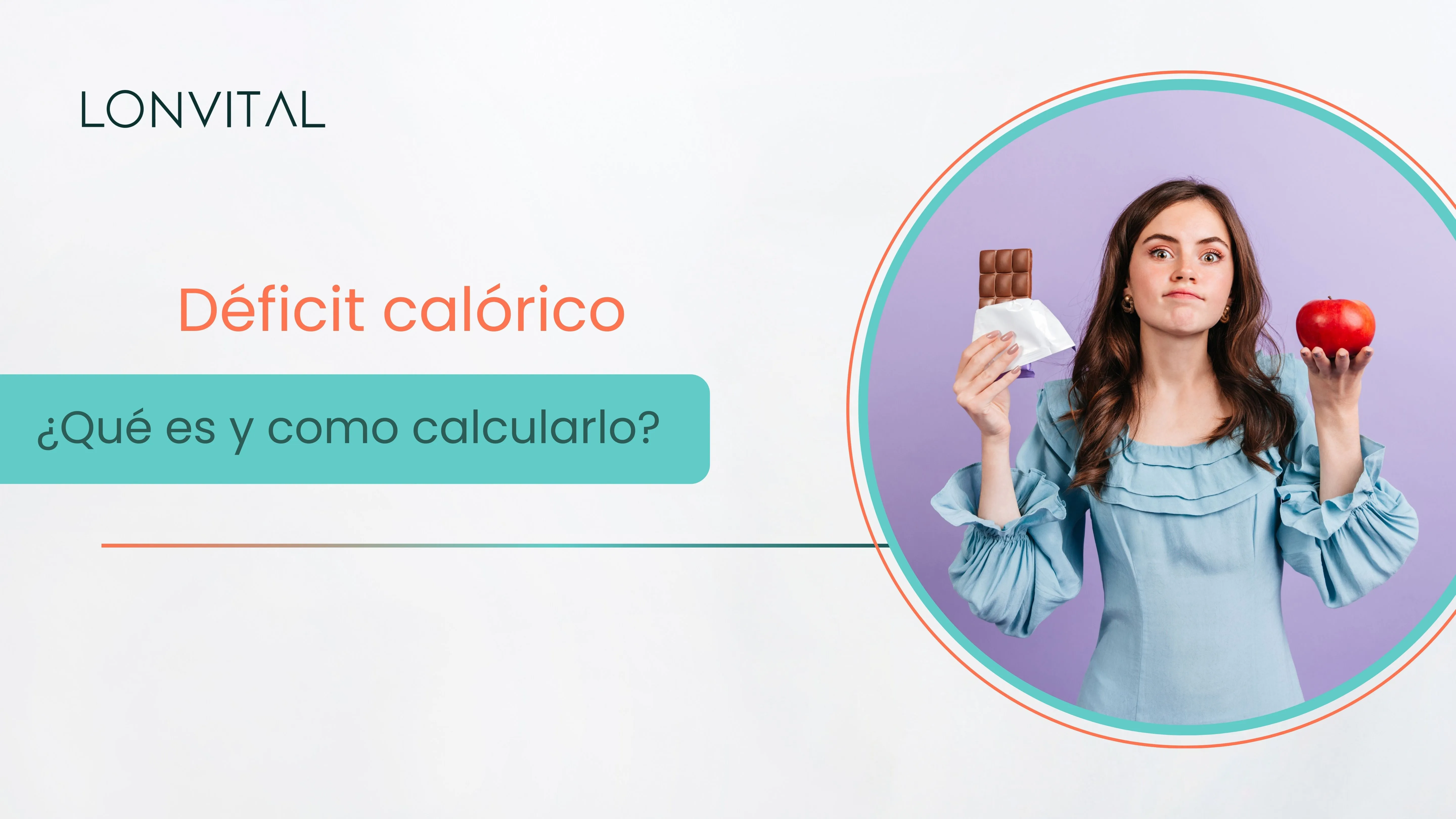 ¿Qué es el déficit calórico y cómo calcularlo?