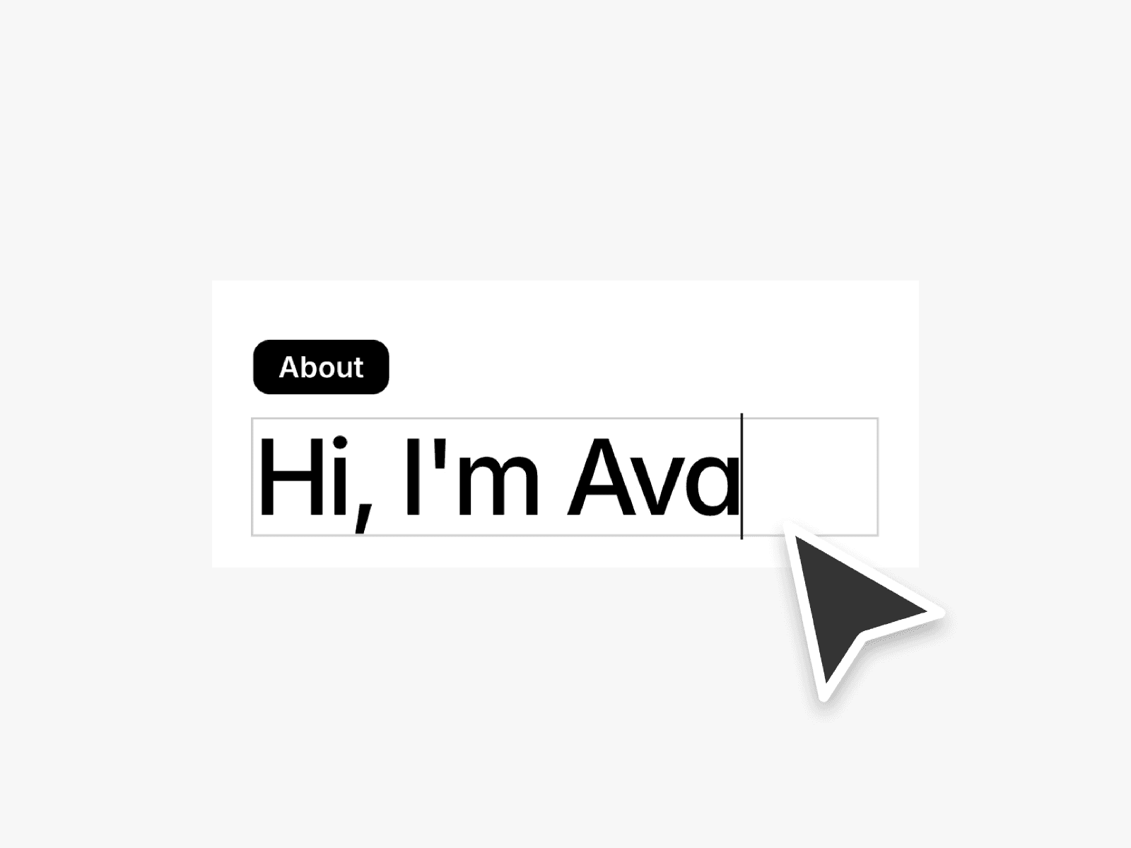 Minimal website editor concept showing an About label and editable text saying Hi, I’m Ava with cursor pointer