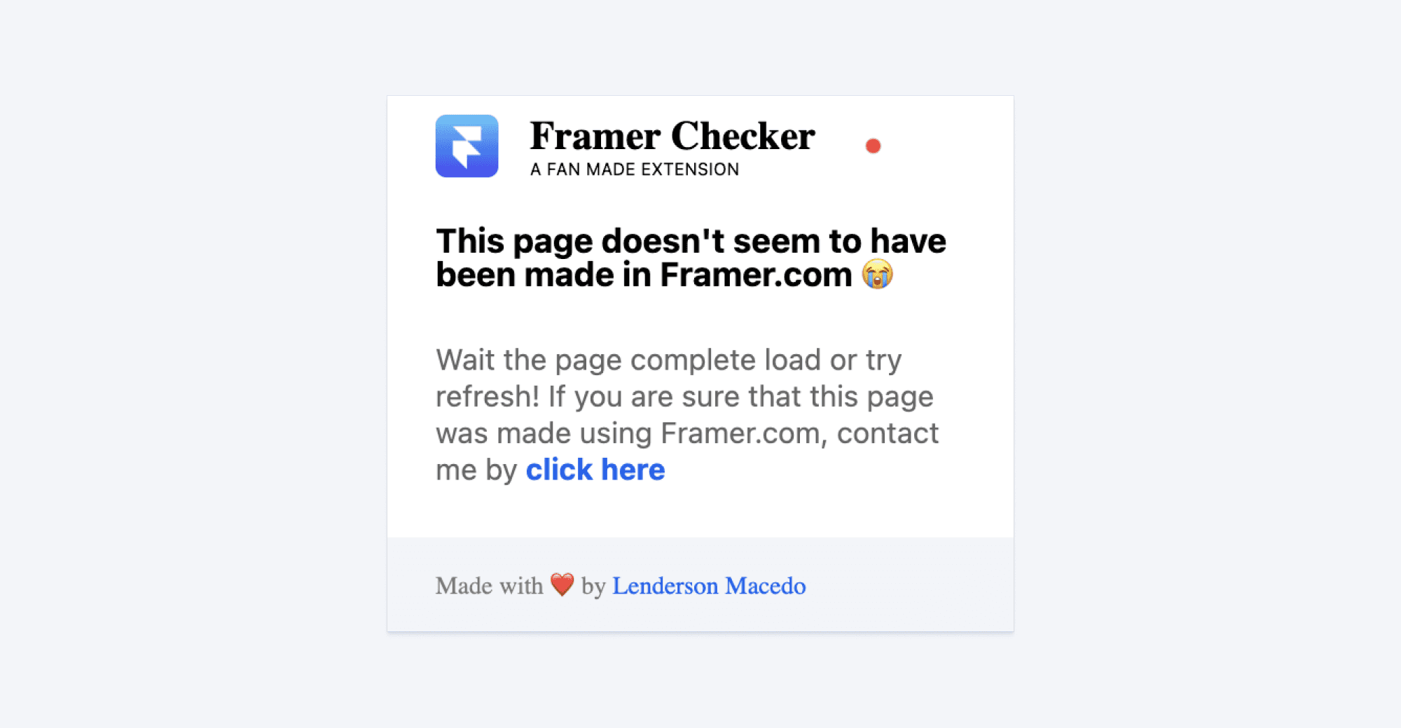 "Page not made using Framer.com" error message using the Framer Checker extension