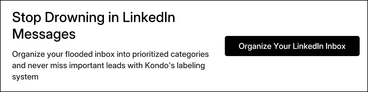 Stop Drowning in LinkedIn Messages