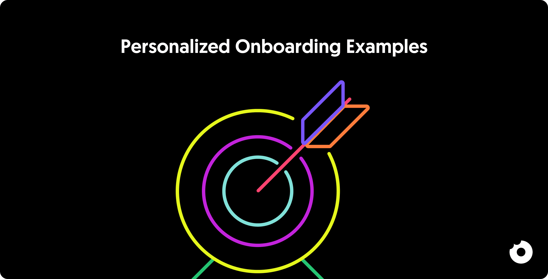 Target with arrow illustrating personalized onboarding examples