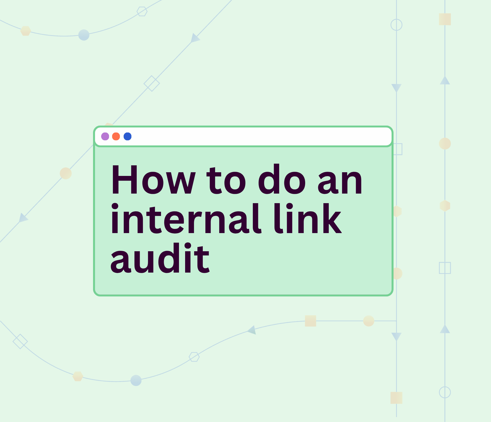 How to run an internal link audit