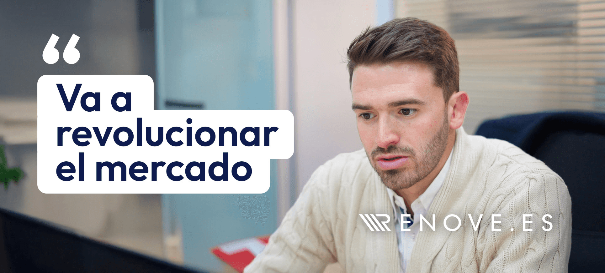 Va a revolucionar el mercado - Image of a man with a quote.