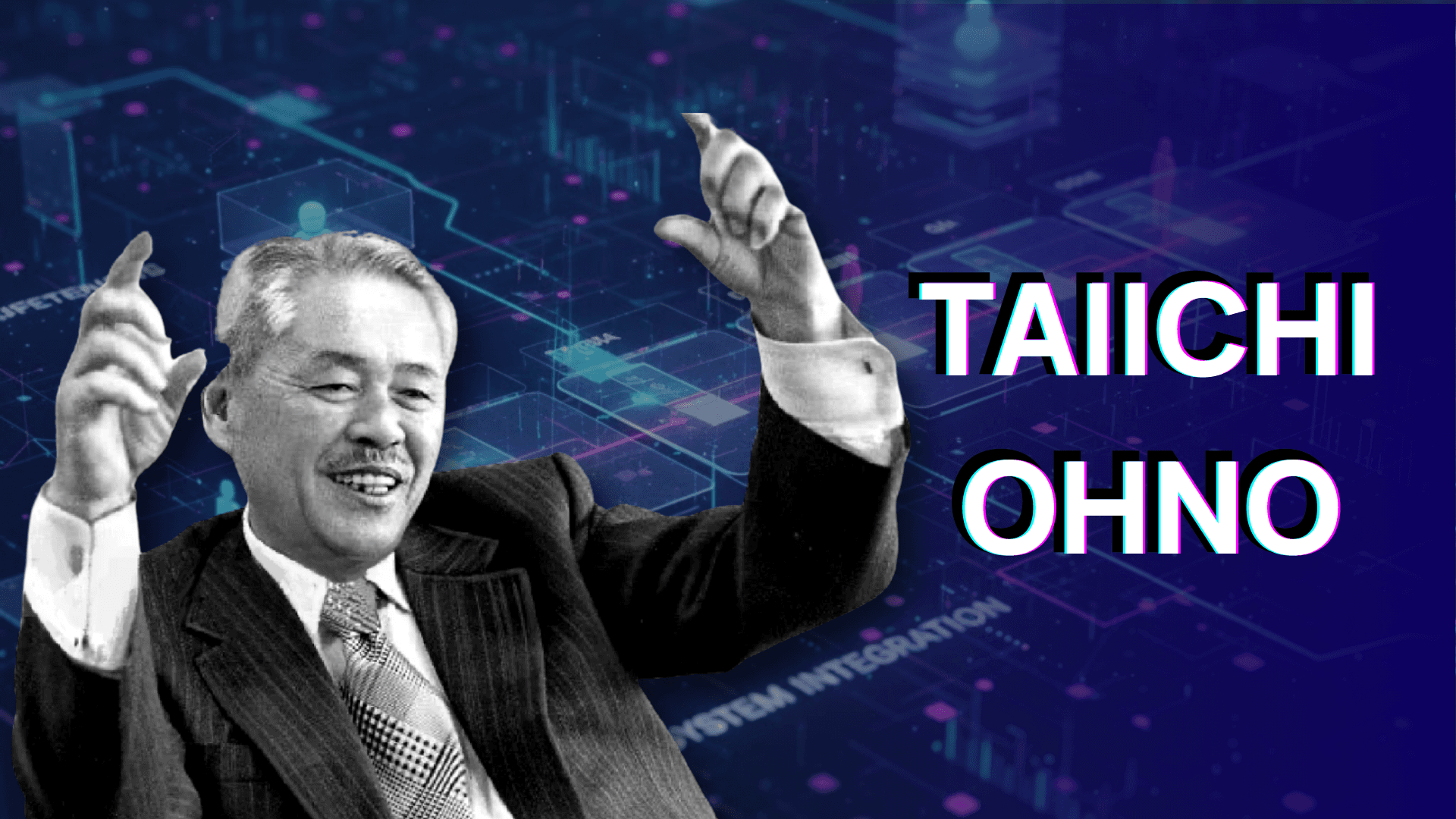 A conceptual 16:9 digital illustration featuring Taiichi Ohno, the pioneer of the Toyota Production System, set against a futuristic Kanban-style digital workspace. Ohno is depicted in a black-and-white portrait with his hands raised, overlaid on a dark blue and purple background filled with glowing neon data pathways, modular task cards, and system integration nodes. Bold white text with a slight glitch effect reads "TAIICHI OHNO," symbolizing the intersection of Lean production principles and modern, high-performance project management software.