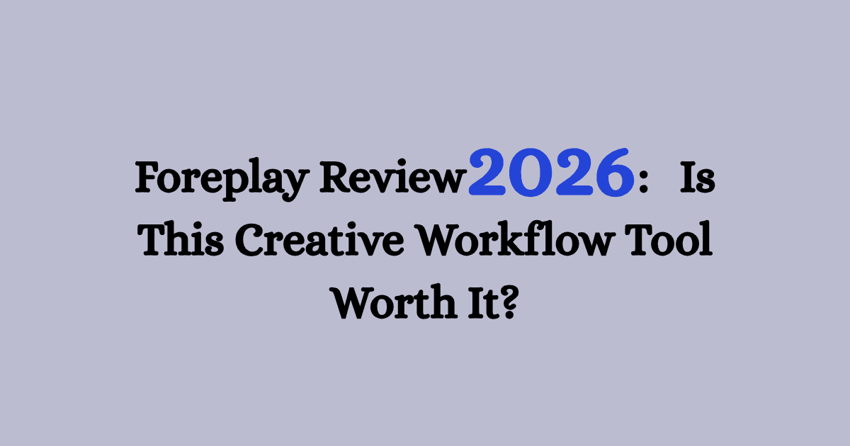 Foreplay review graphic