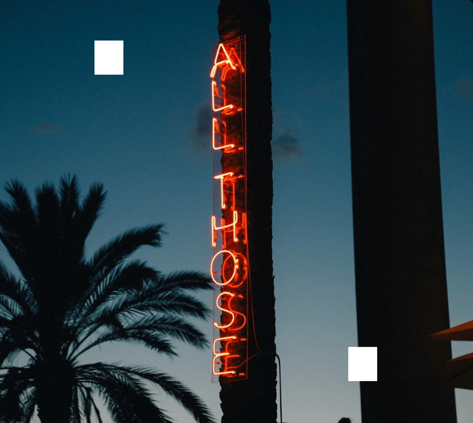 Neon "ALL THOSE" sign. Freelance graphic, brand identity designer Barcelona.
