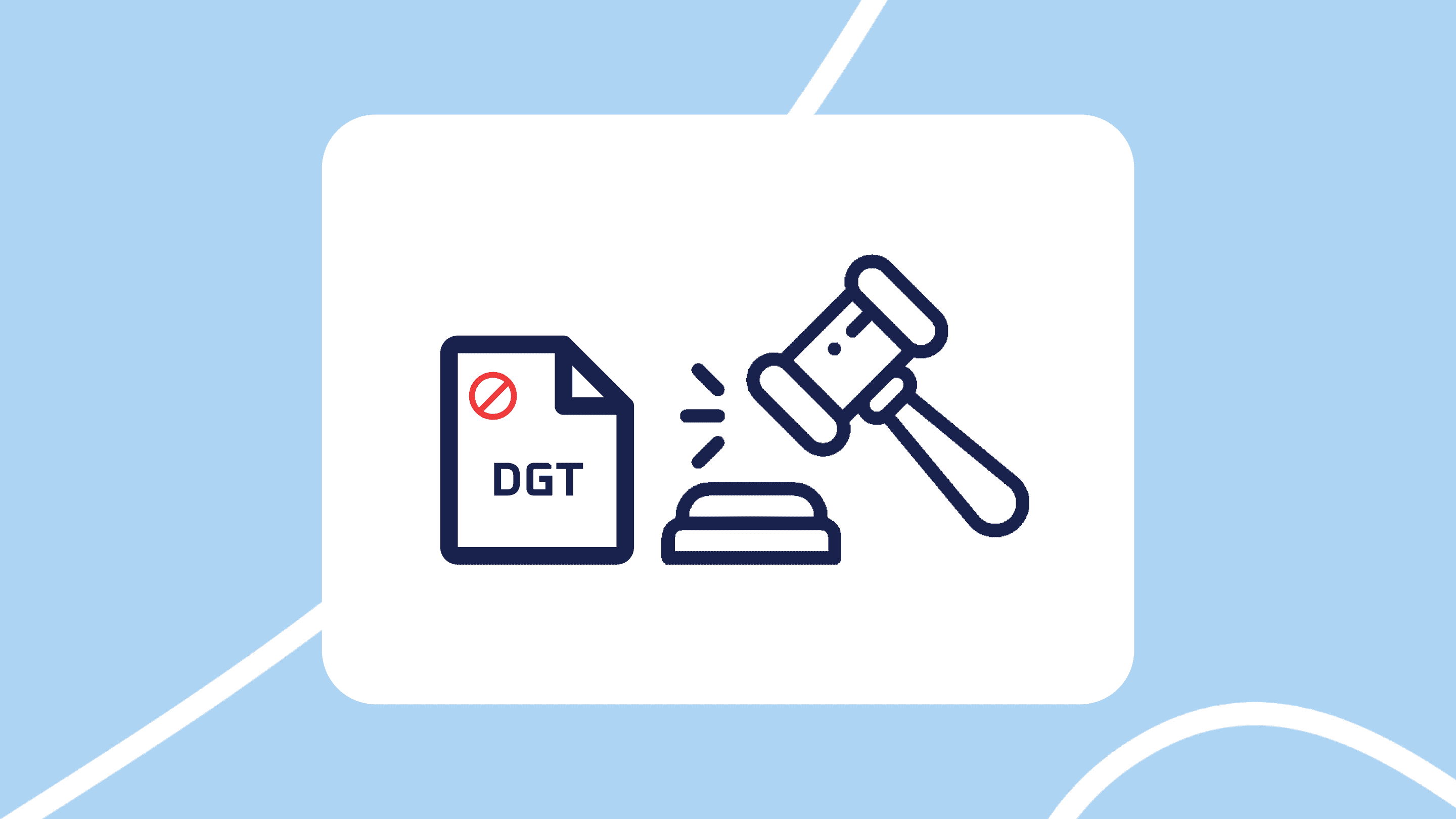 Ilustración sobre denuncias en la DGT: un documento con “DGT” y símbolo de prohibición junto a un mazo de juez golpeando un botón, sobre fondo azul.