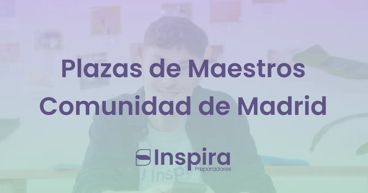 Plazas de Maestros Comunidad de Madrid