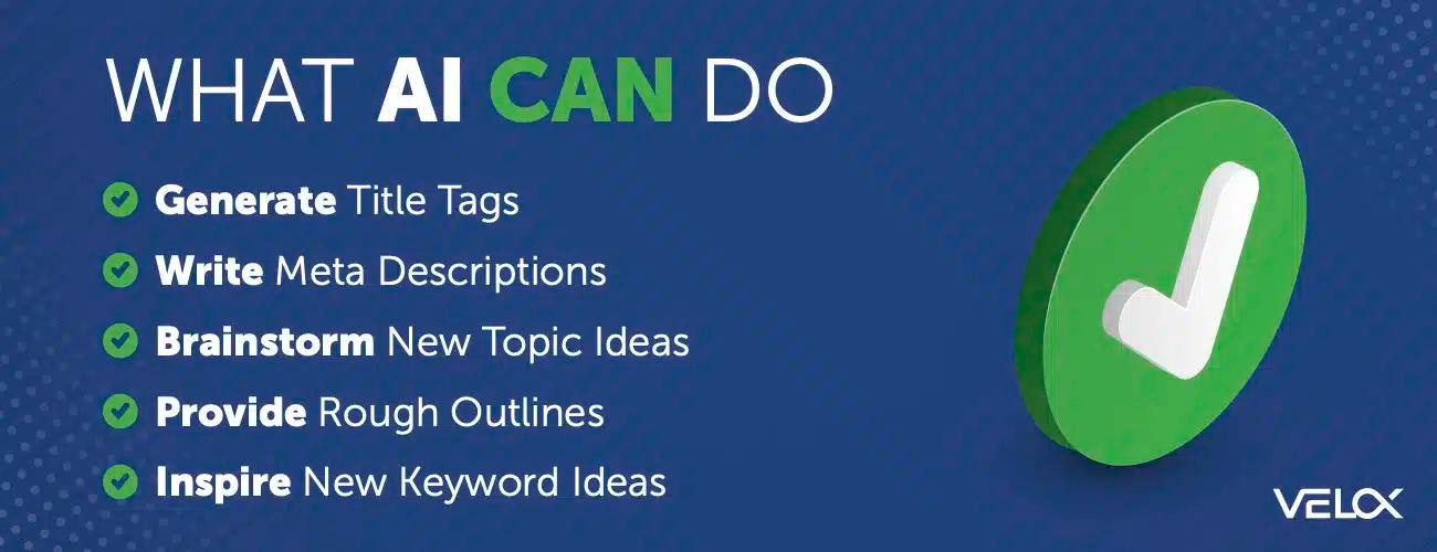 A short list of what AI can do