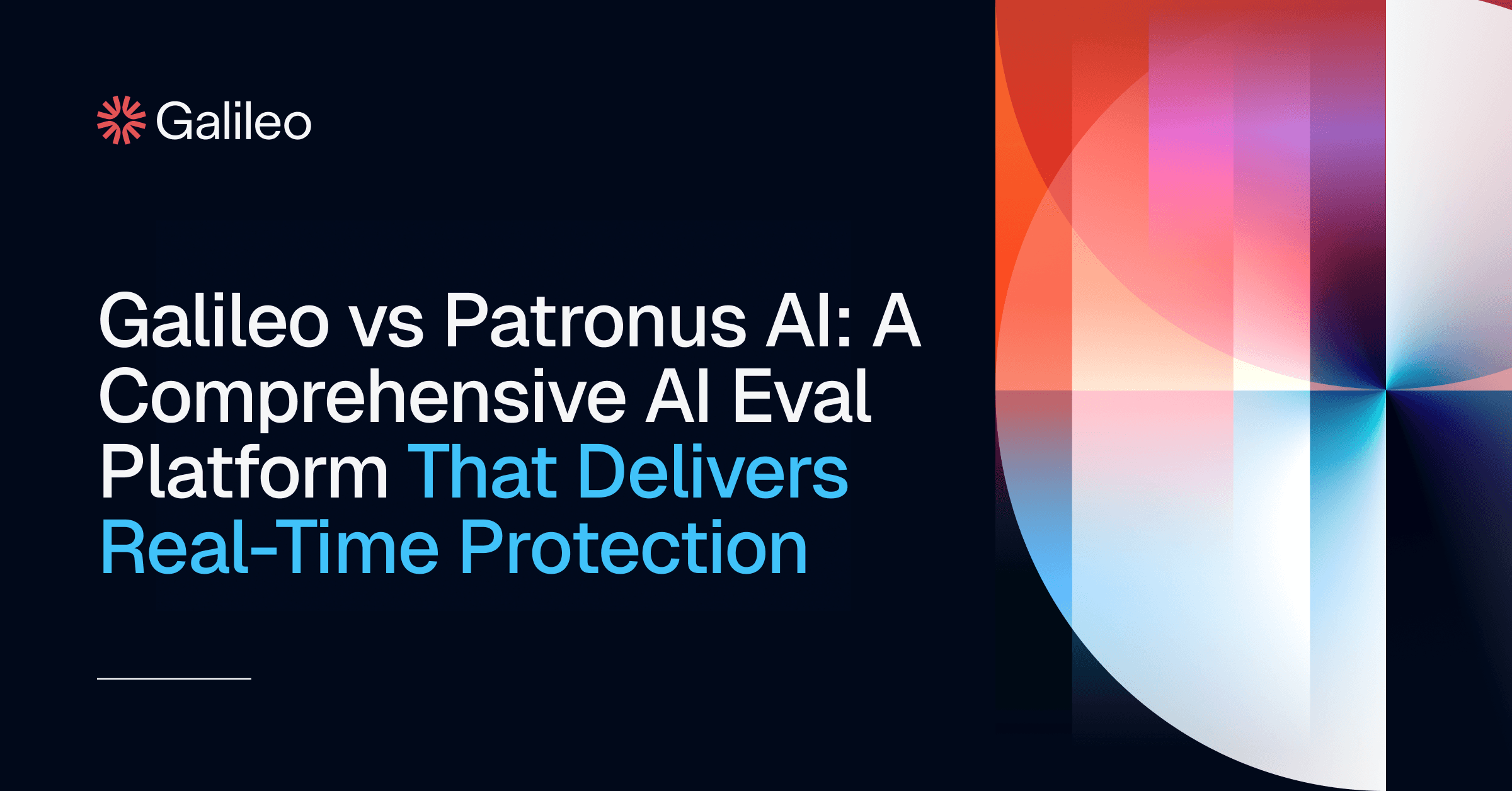 Galileo vs Patronus: Comparison Across All Dimensions | Galileo