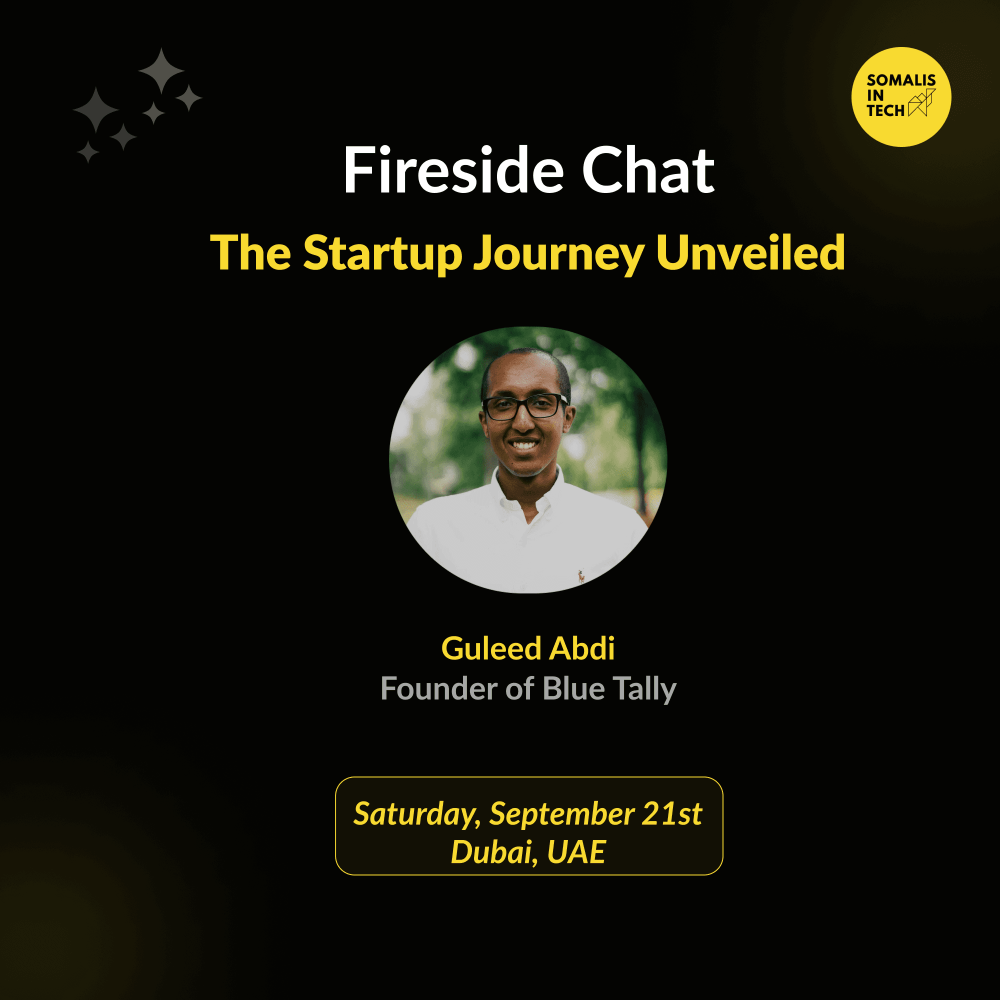 Poster for SiT UAE - Fireside Chat: The Startup Journey Unveiled on 21 September 2024.