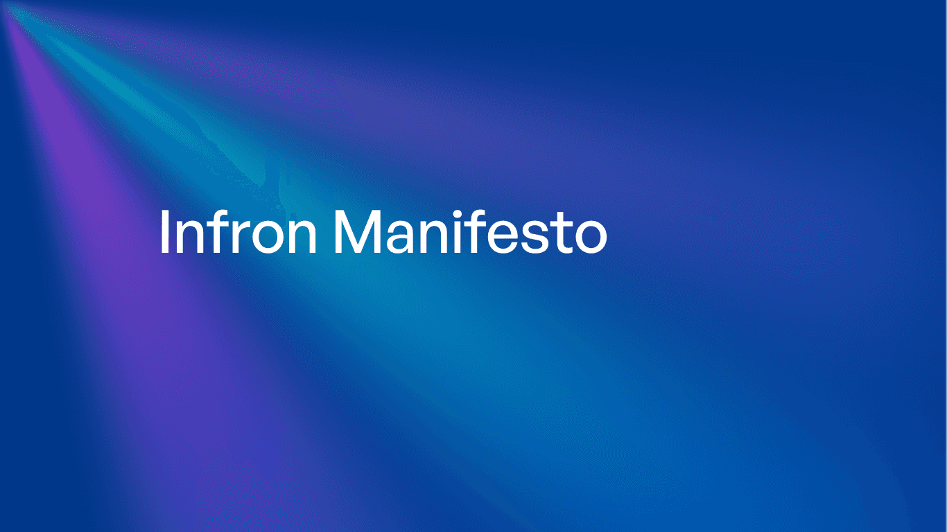 Infron-manifesto