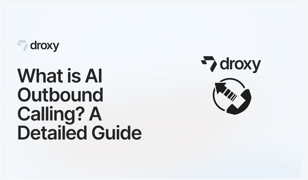 What is AI Outbound Calling? A Detailed Guide