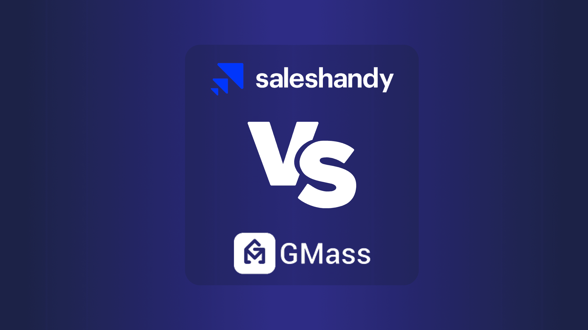 SalesHandy Vs Gmass