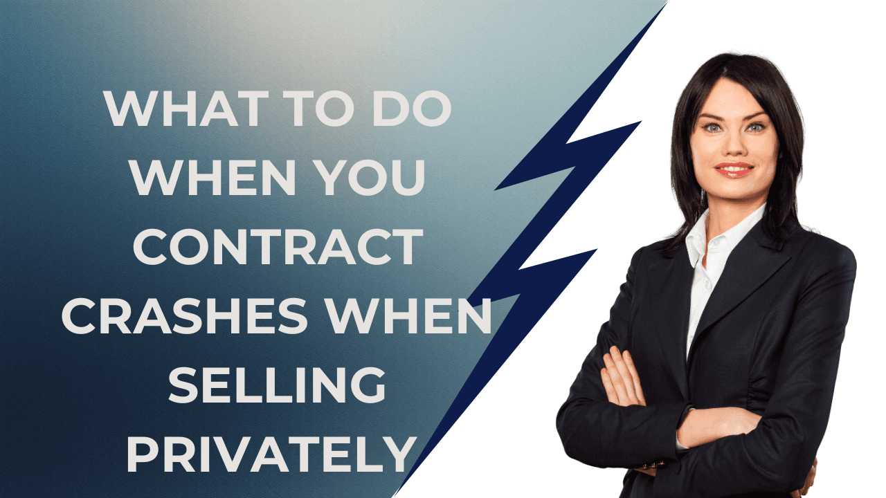 What to Do When a Property Contract Falls Through (Selling Without an Agent)