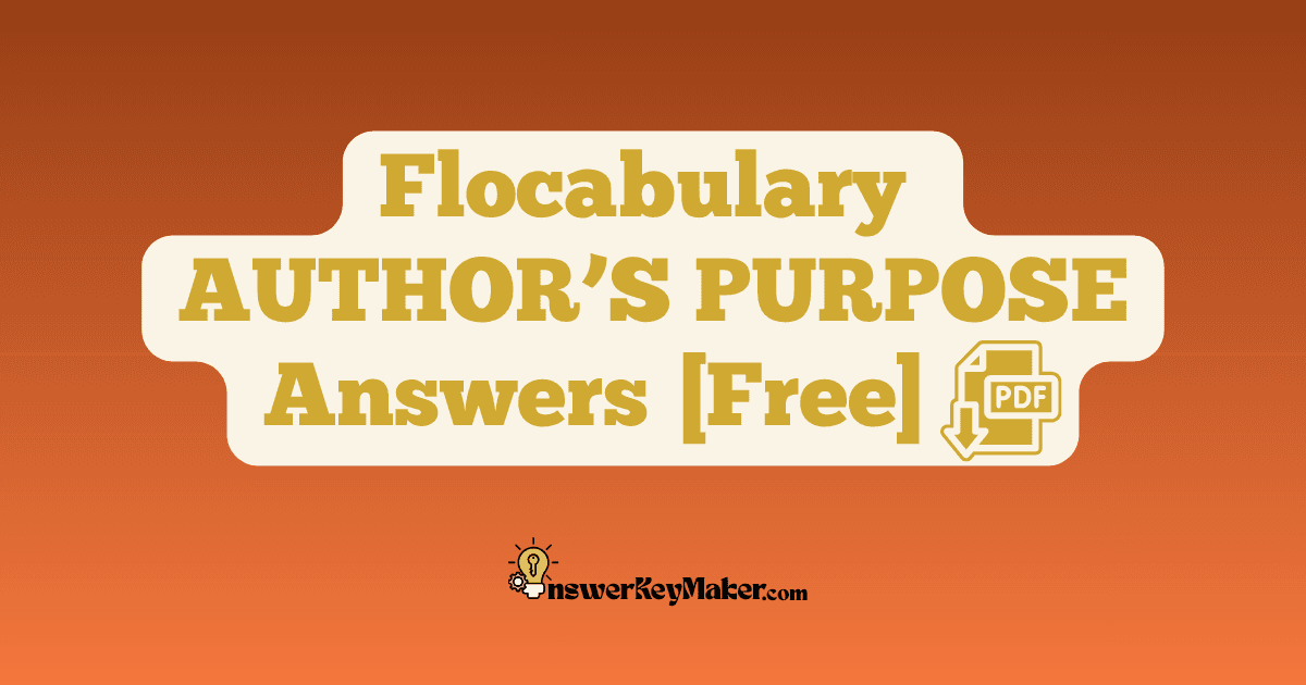 Flocabulary AUTHORS PURPOSE Quiz Read & Respond Answer Key PDF