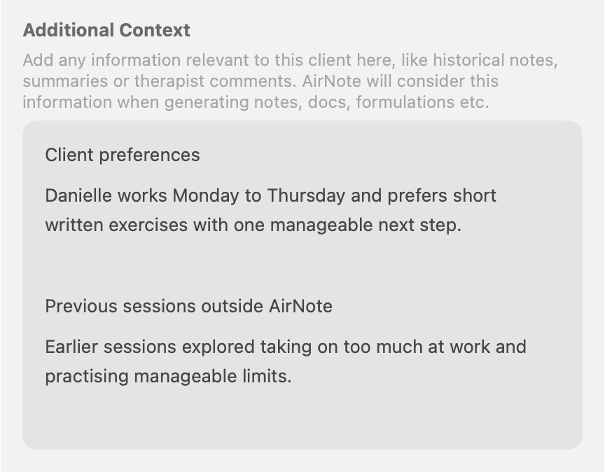 Additional Context organised under the short subheadings Client preferences and Previous sessions outside AirNote.