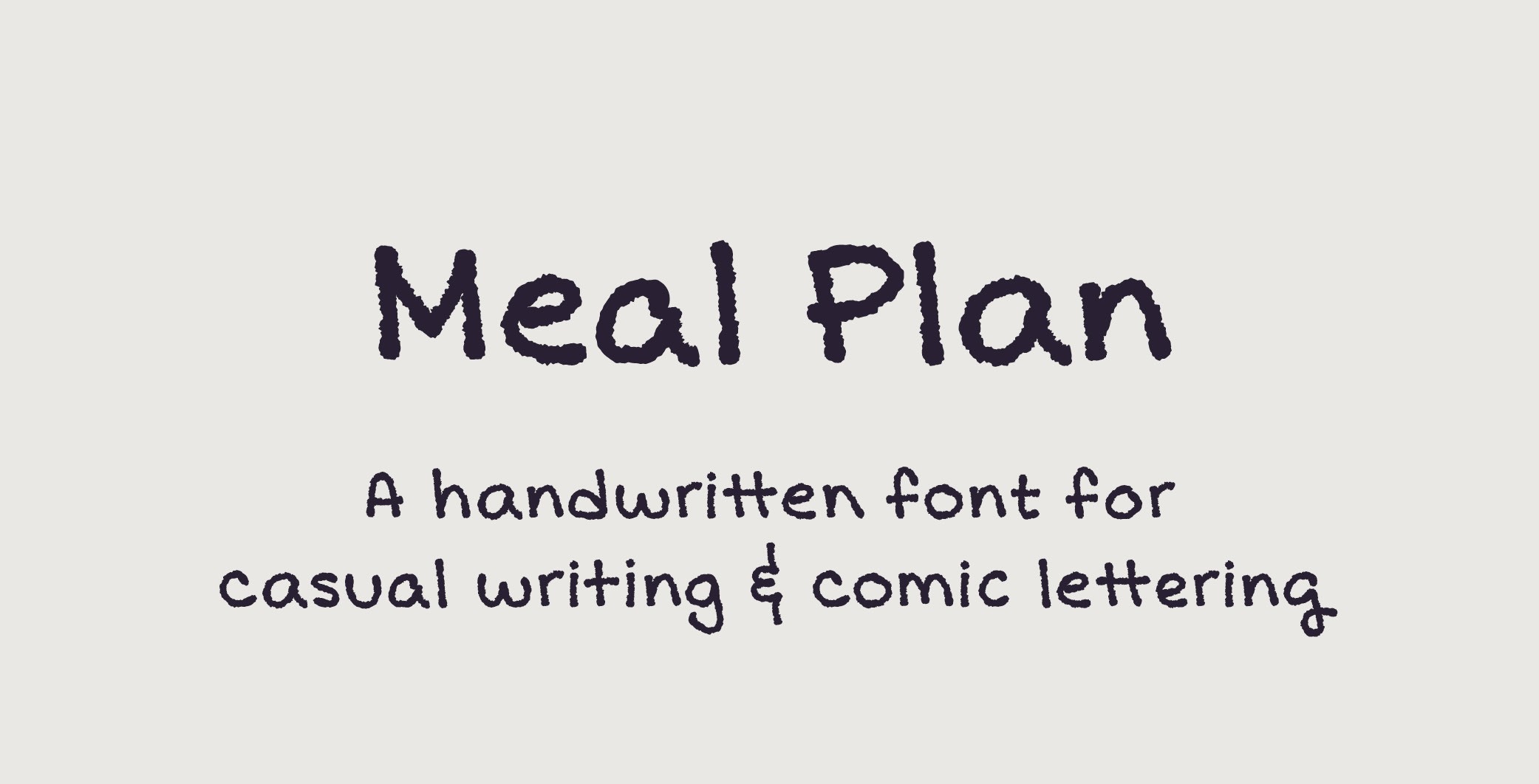 Meal Plan: A handwritten font for casual writing & comic lettering