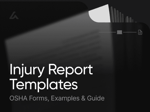 Injury Report Templates: OSHA Forms, Examples & Guide