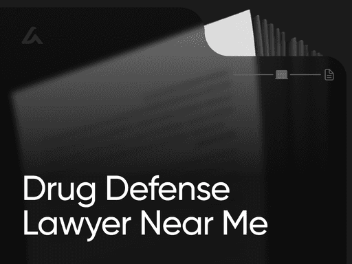 Drug Defense Lawyer Near Me