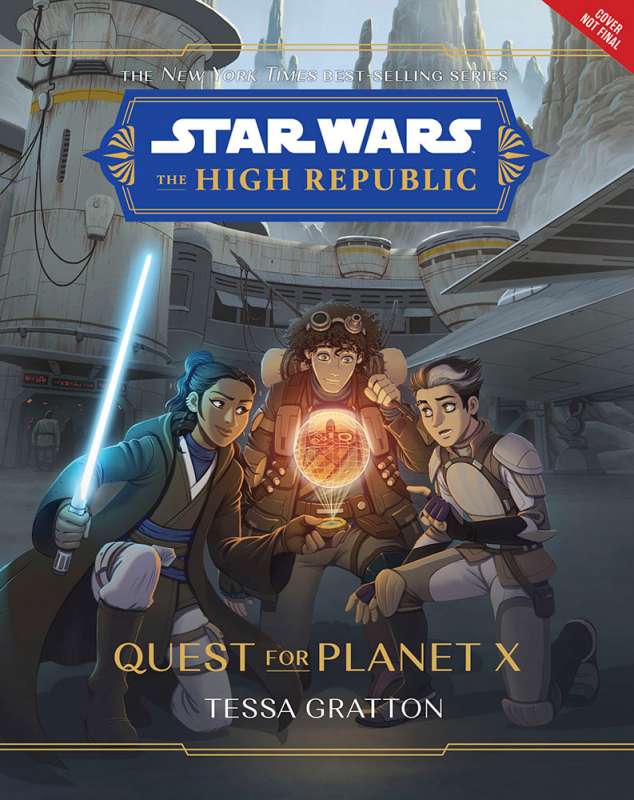 The High Republic: Quest for Planet X