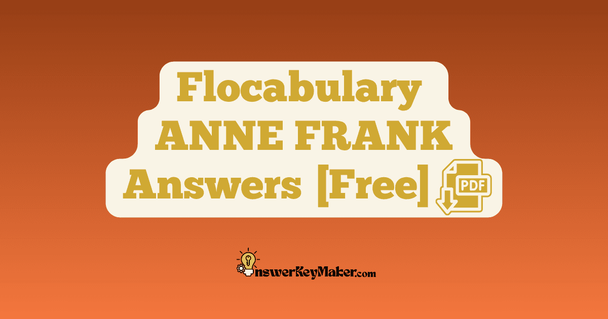 Flocabulary ANNE FRANK Quiz Read & Respond Answer Key PDF