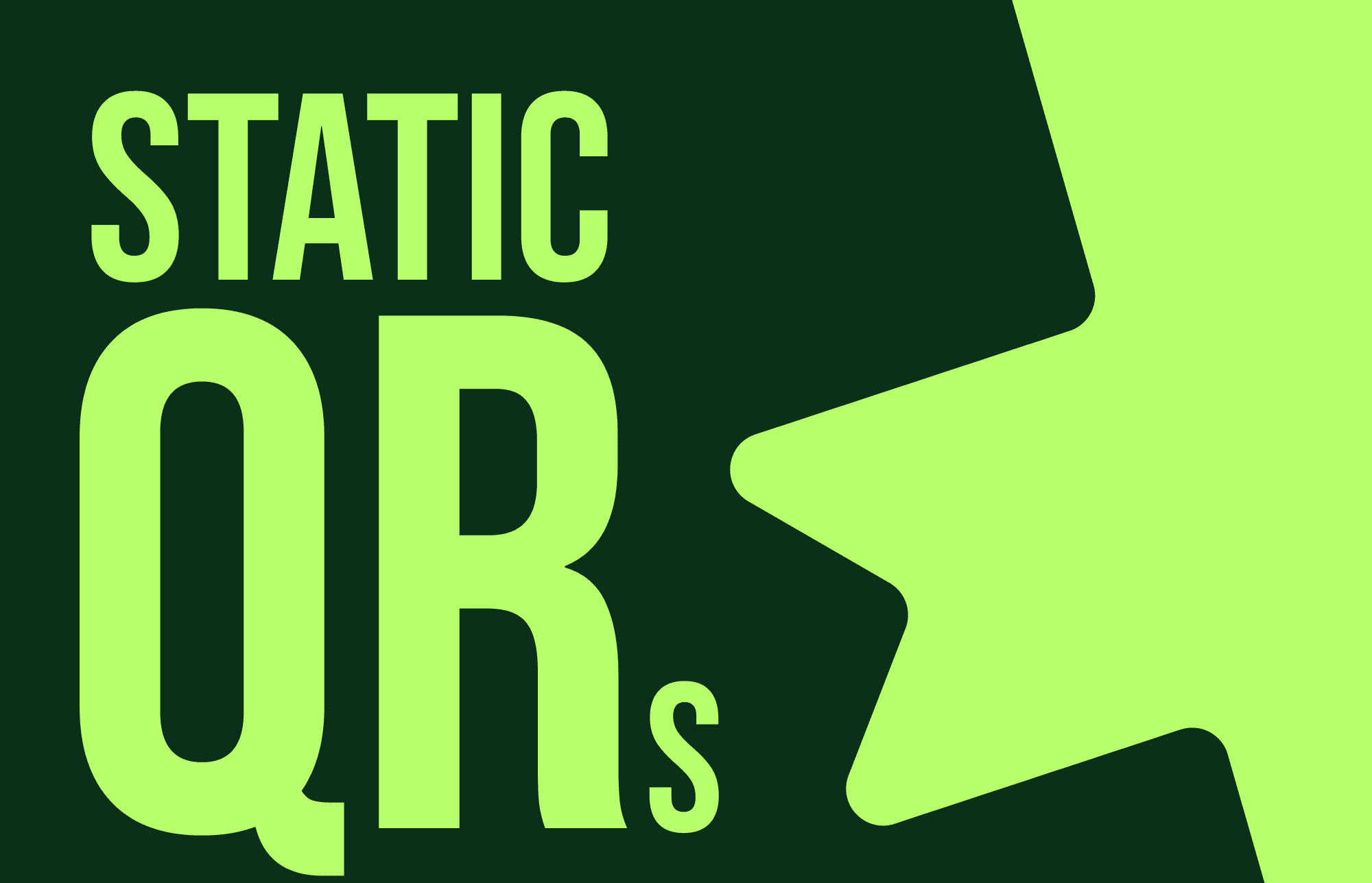 Static QRs