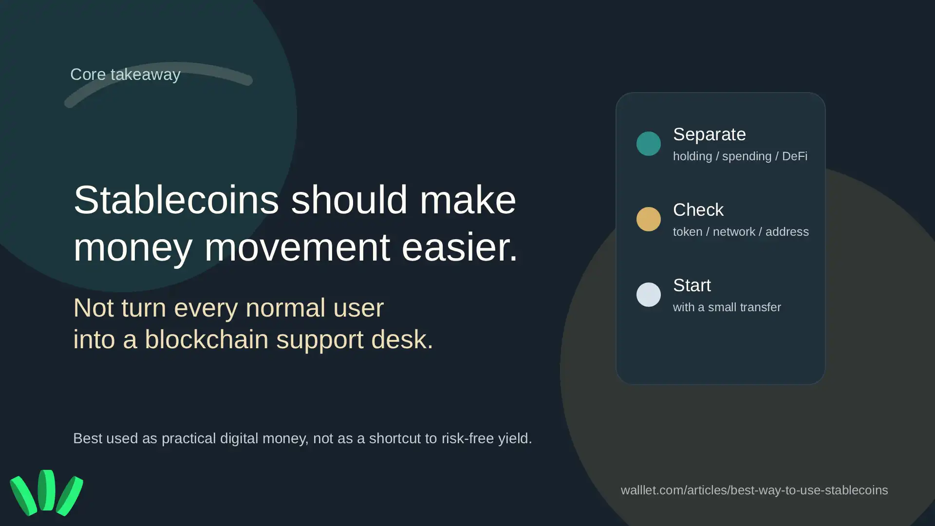 Quote card saying stablecoins should make money movement easier, not turn users into a blockchain support desk