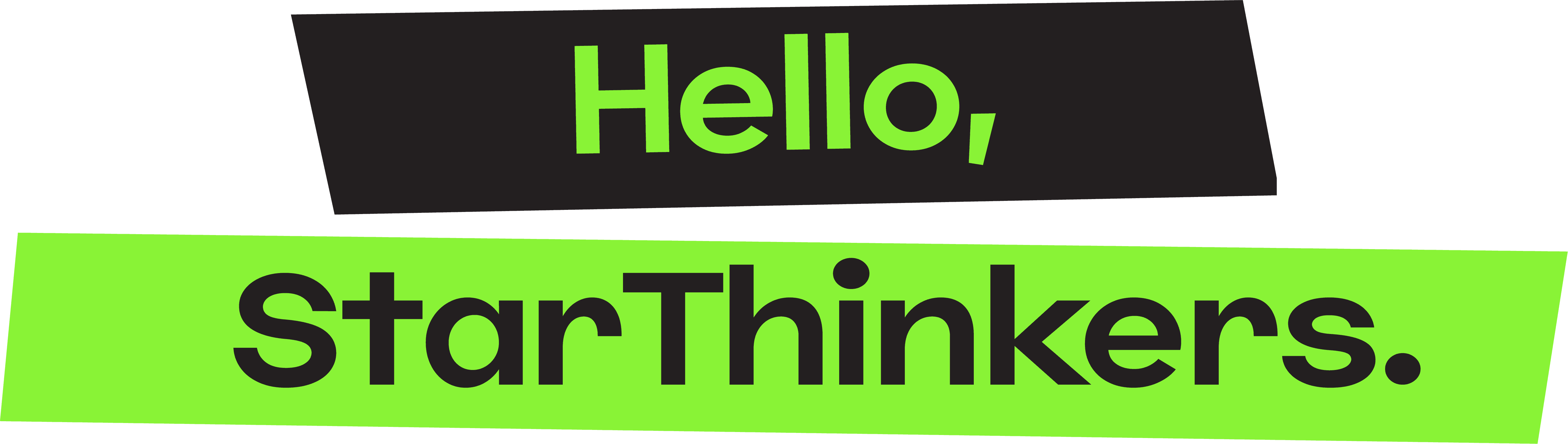 Friendly banner text saying 'Hello StarThinkers' welcoming website visitors