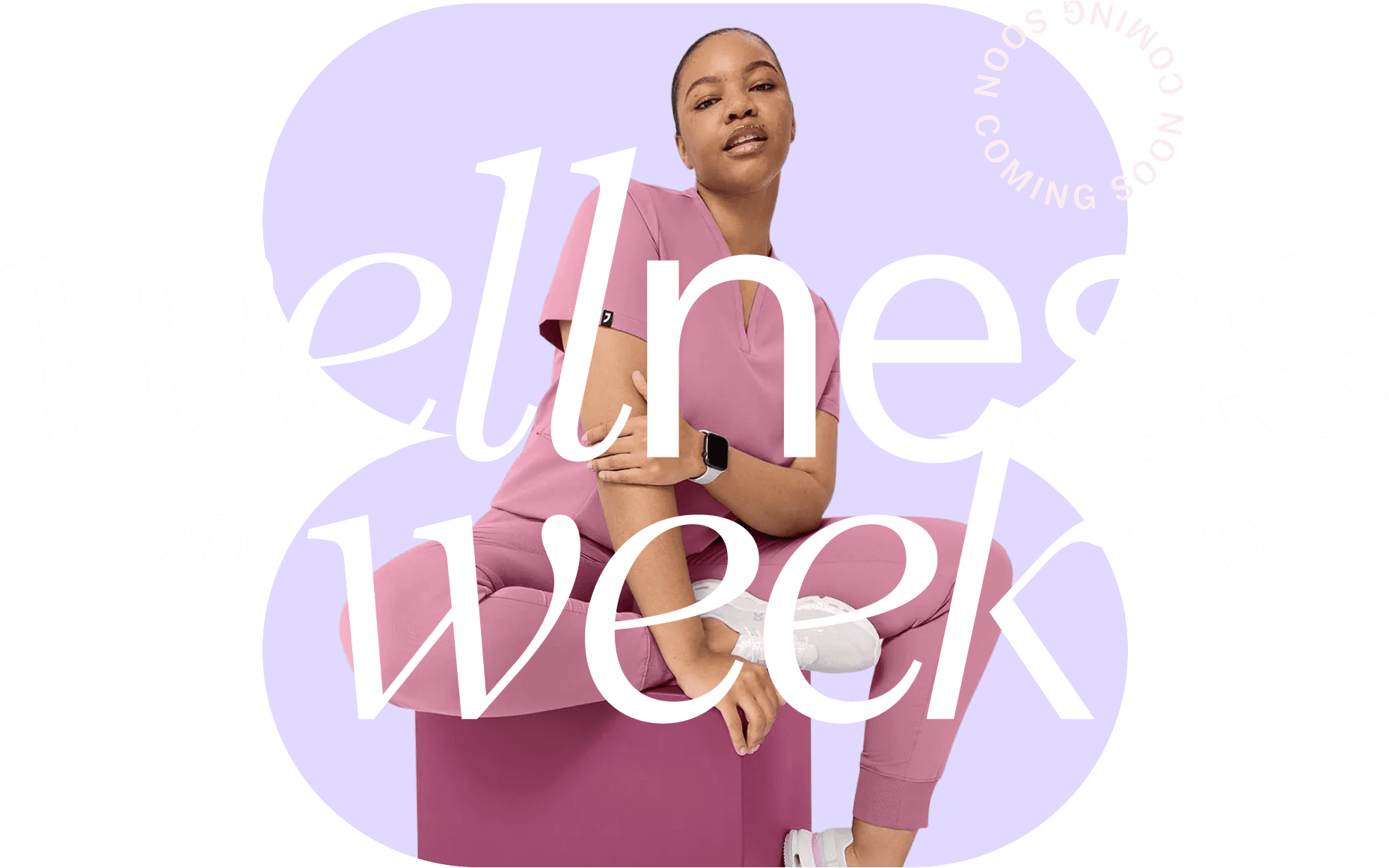 An image of a nurse in scrubs and "wellness week" on top of the image