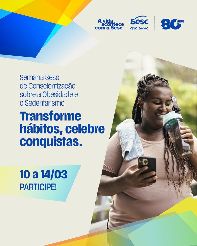 Sesc no Acre promove Semana de Conscientização sobre Obesidade e Sedentarismo