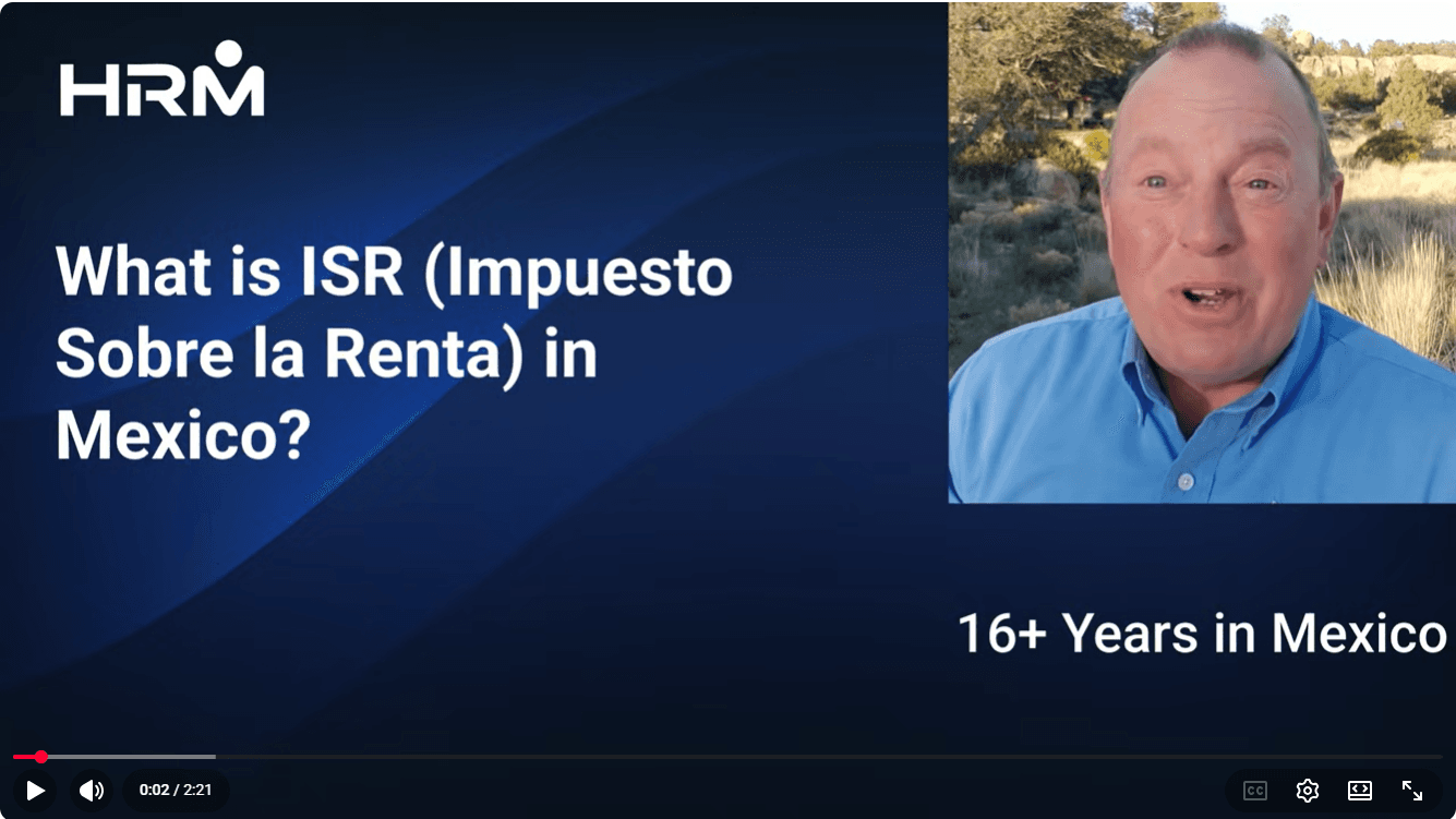 Mexico ISR - Employer of Record - Hiring in Mexico