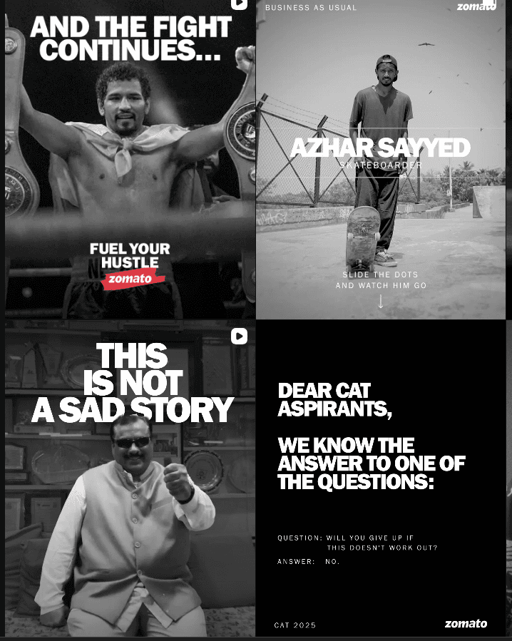 Zomato hustle-culture content grid: Fuel Your Hustle, Azhar Sayyed skateboarder, This is not a sad story, CAT aspirants