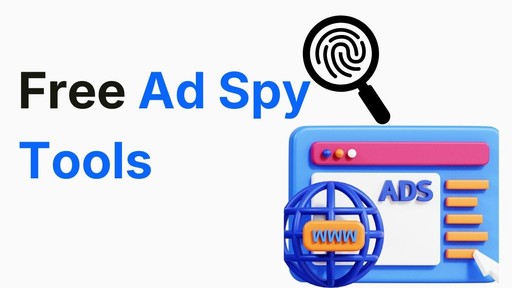 Free Ad Spy Tools