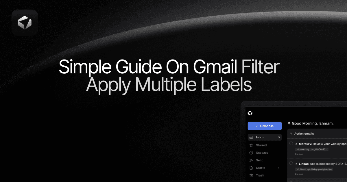 Simple Guide On Gmail Filter Apply Multiple Labels