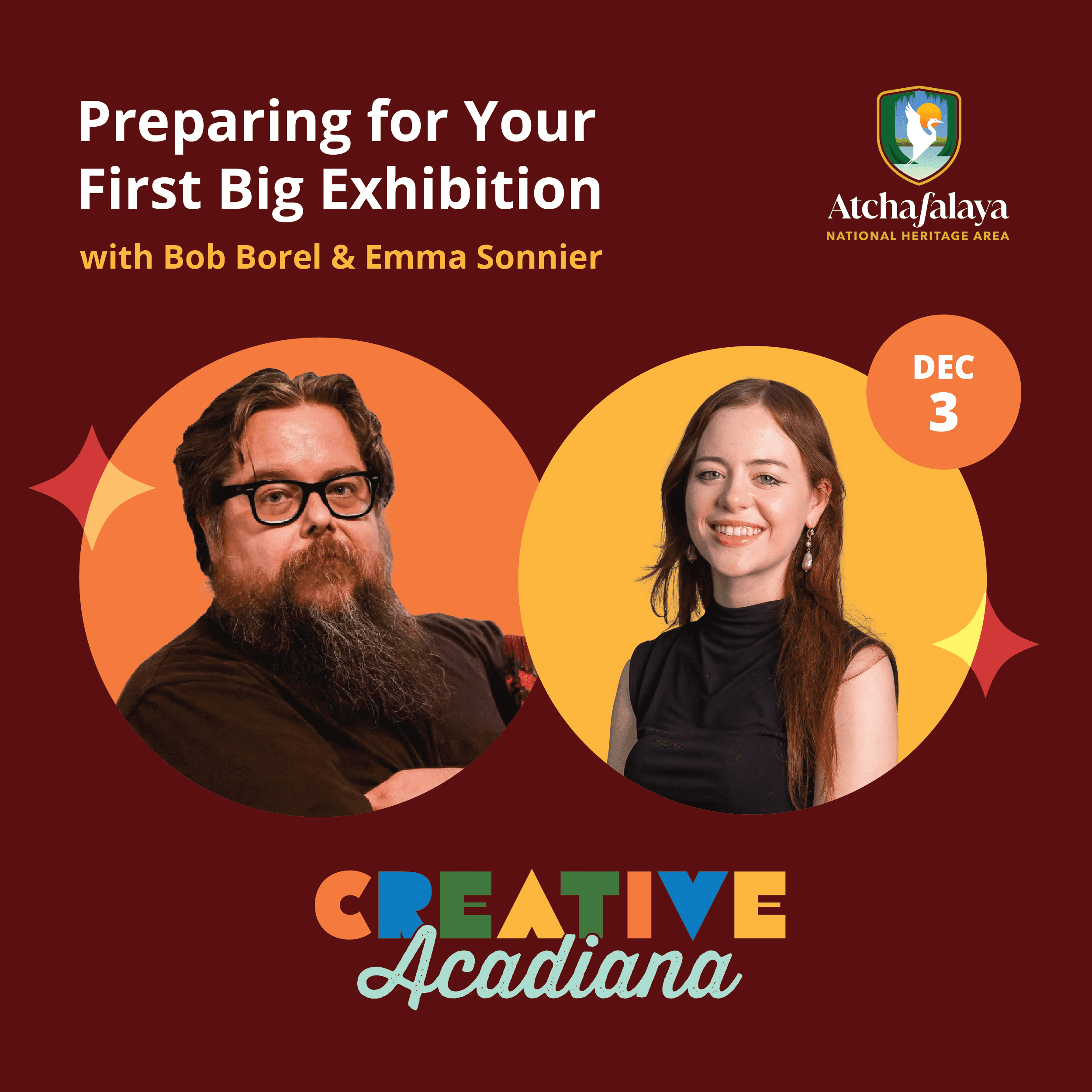 Poster for a workshop titled Preparing for Your First Big Exhibition with Emma Sonnier and Bob Borel