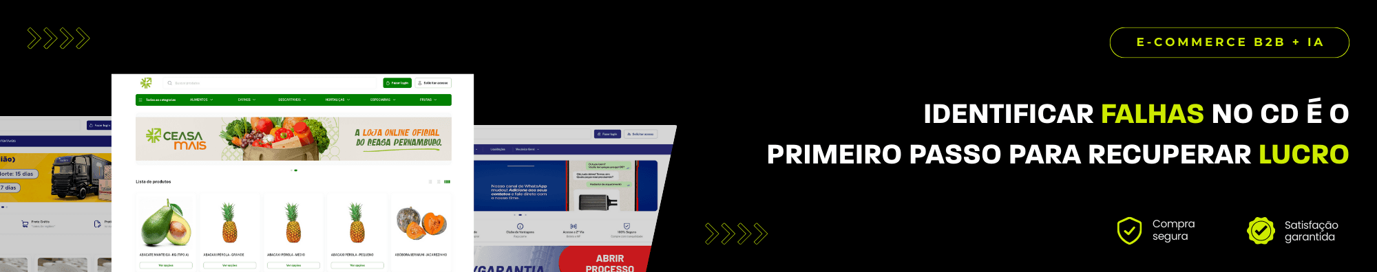 Banner horizontal com fundo escuro, ícones de segurança e satisfação, e imagens de lojas B2B exibidas à esquerda. Elementos gráficos em verde destacam o tema de e-commerce B2B com IA.