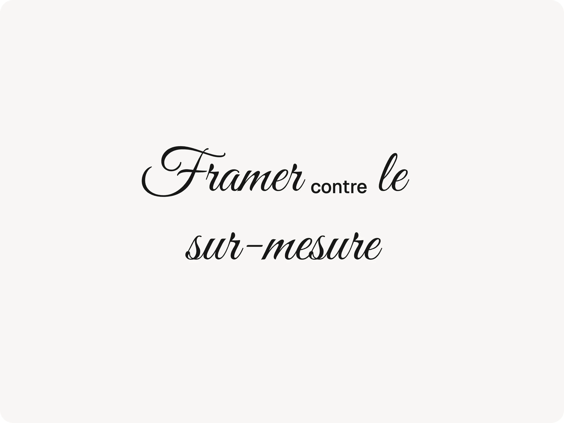 Designer Framer plus rapide
