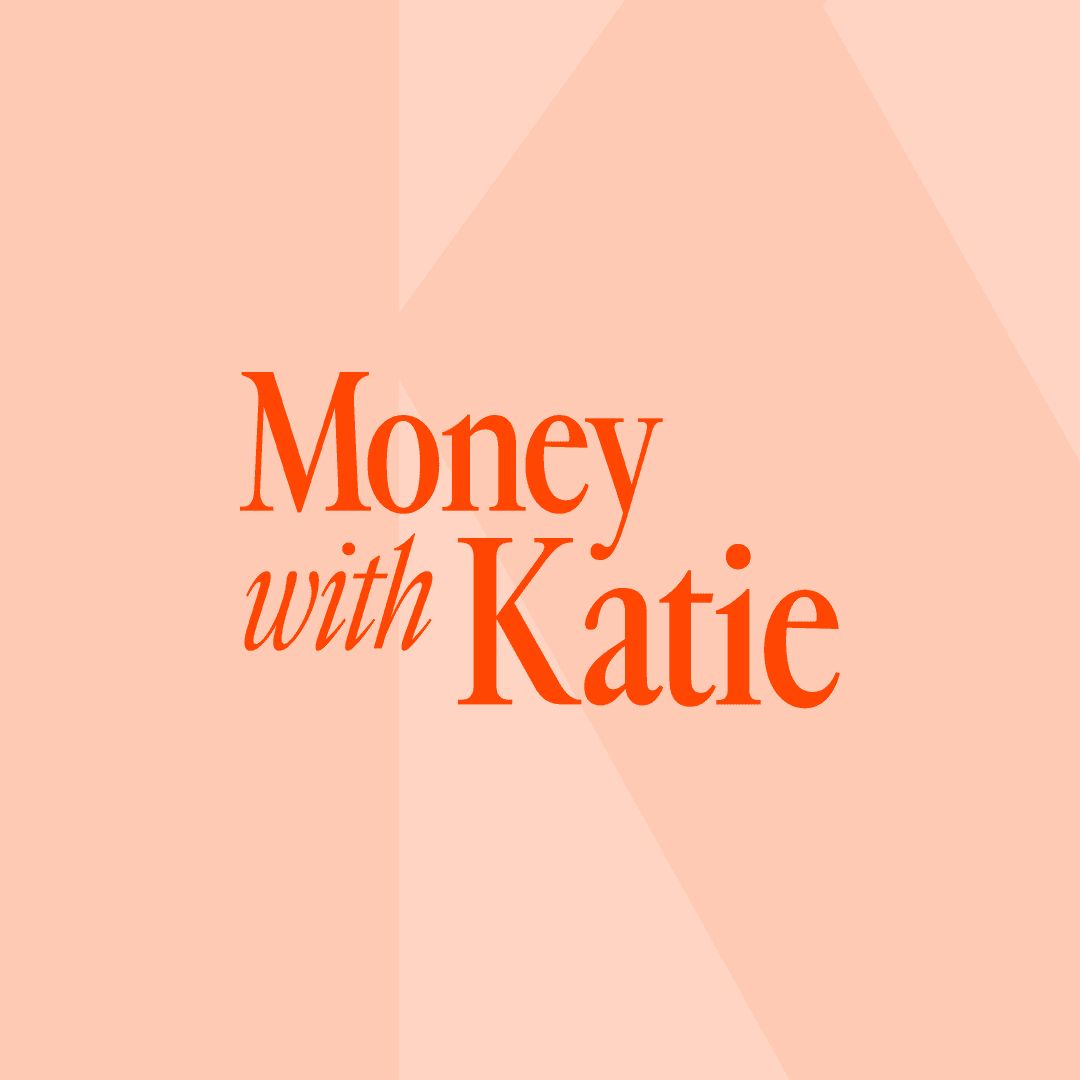 Money with Katie