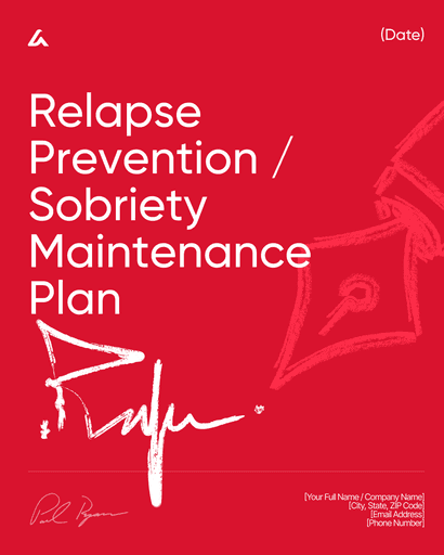 Relapse Prevention / Sobriety Maintenance Plan