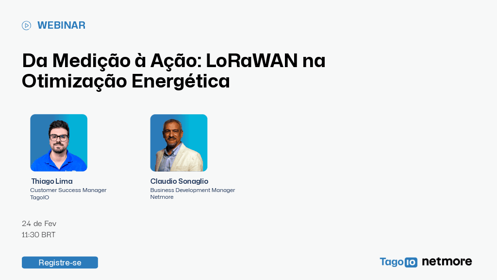 TagoIO and Netmore IoT for energy Brazilian portuguese Webinar