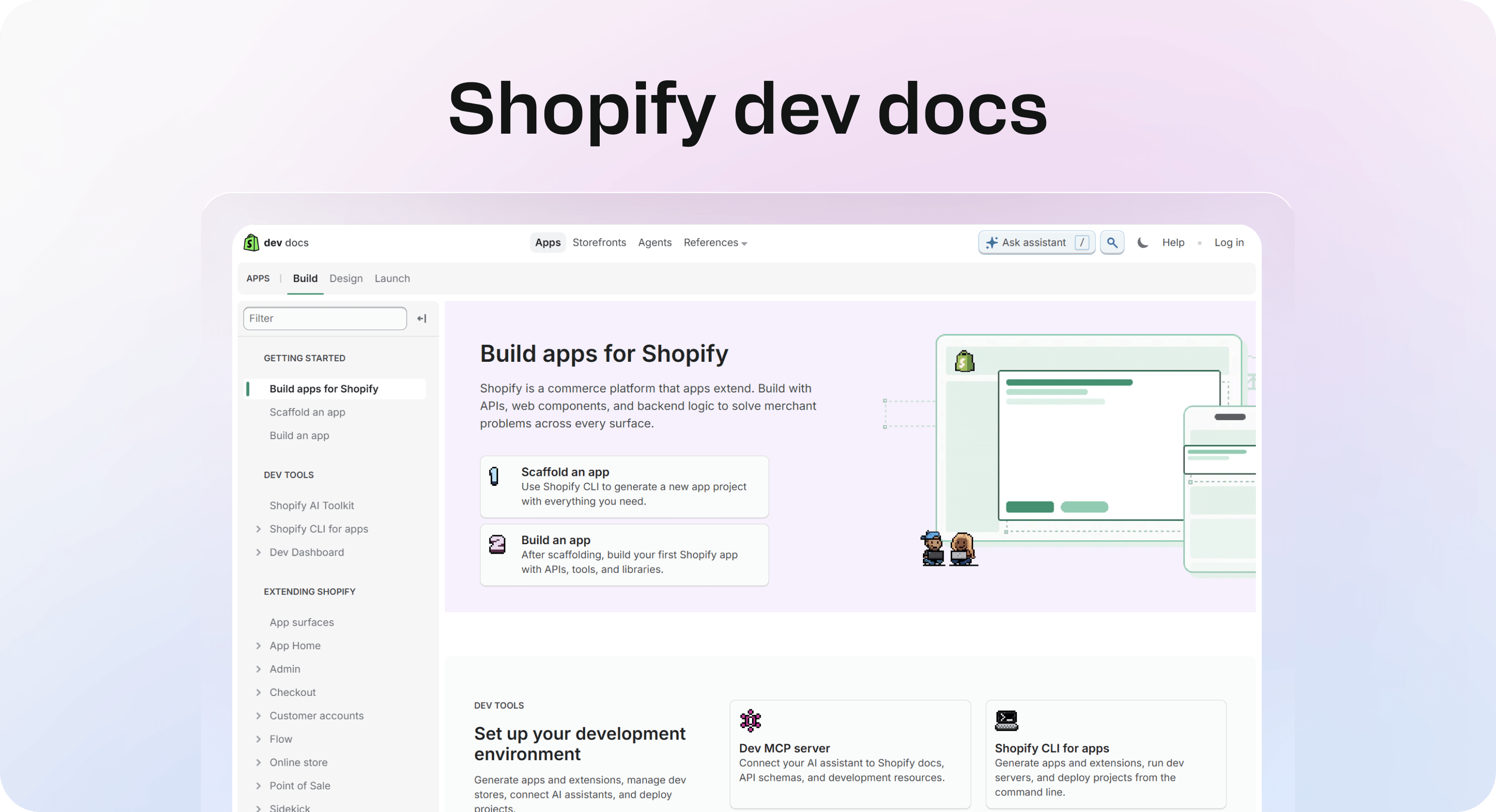 Shopify developer documentation for building apps and setting up a development environment