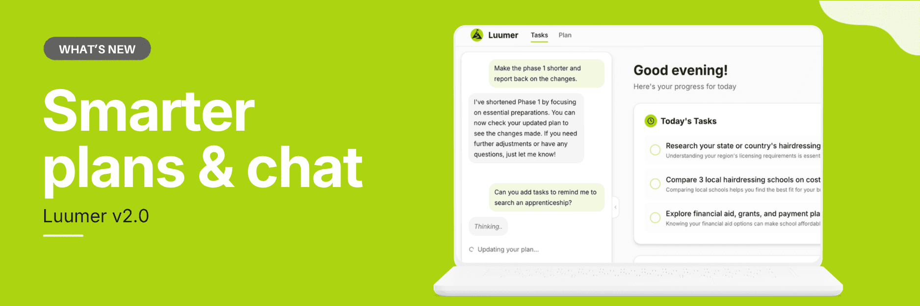 What’s New in Luumer: Smarter Plans and More Helpful Chat