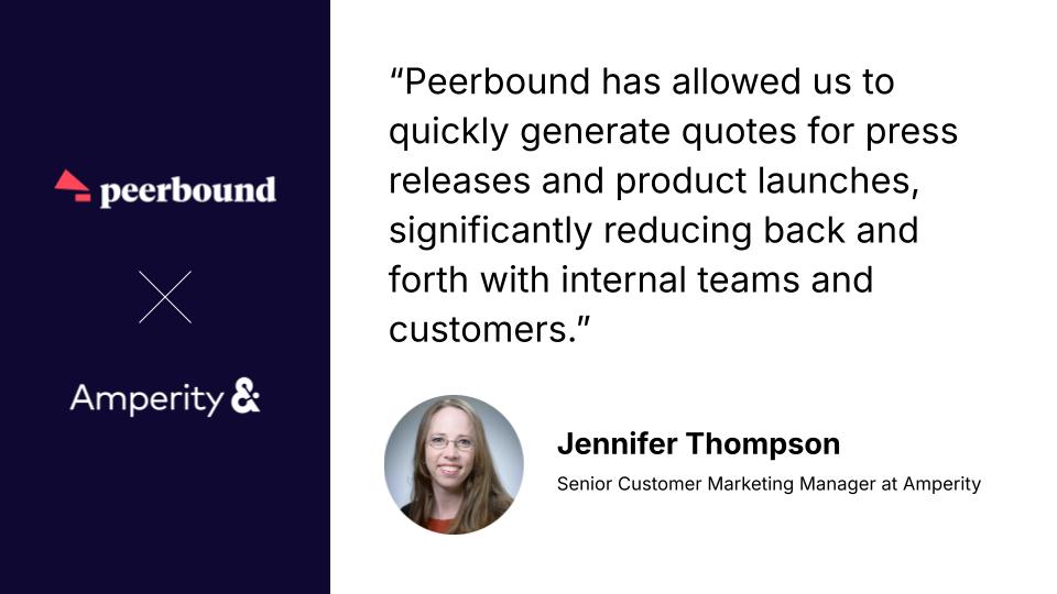 Peerbound helps Amperity identify great quotes for press releases, product launches, and more 